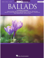 Big Book of Ballads (noty na klavír, zpěv, akordy)