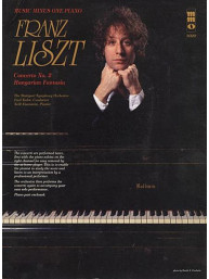 Franz Liszt: Concerto No. 2 in A Major, S125 & Hungarian Fantasia, S123 (noty na klavír) (+audio)
