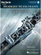 Robert Schumann: 5 Fantasy Pieces, Op. 73 and 3 Romances, Op. 94 (noty na klarinet) (+audio)