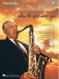 Boots Randolph: When the Spirit Moves You (noty na tenorsaxofon, altsaxofon, trubku) (+audio)