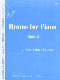 James Bastien: Hymns For Piano2 (noty na klavír)
