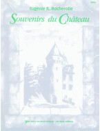 Eugénie Rocherolle: Souvenirs Du Chateau (noty na klavír)