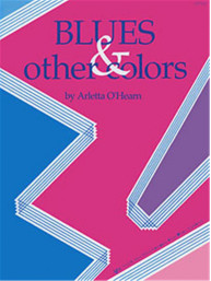Arletta O'Hearn: Blues & Other Colors (noty na klavír)