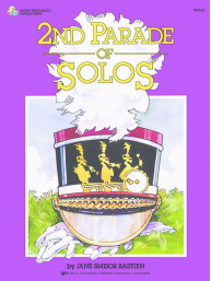 Jane Smisor Bastien: Second Parade Of Solos (noty na klavír)