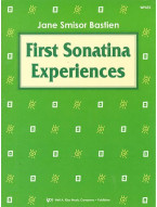 Jane Smisor Bastien: First Sonatina Experiences (noty na klavír)