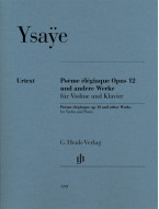 Eugene Ysaye: Poéme élégiaque op. 12 and other Works (noty na housle, klavír)