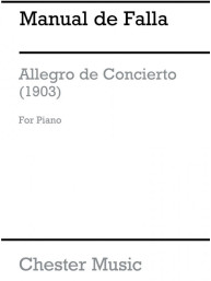Manuel de Falla: Allegro De Concierto 1903 (noty na klavír)
