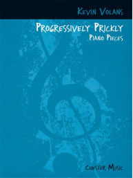 Kevin Volans: Progressively Prickly Piano Pieces (noty na klavír)