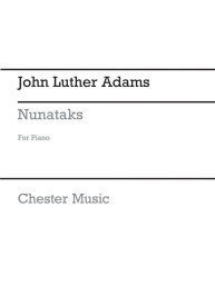 John Luther Adams: Nunataks - Solitary Peaks (noty na klavír)