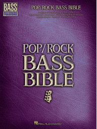 Pop/Rock Bass Bible (noty, tabulatury na baskytaru)