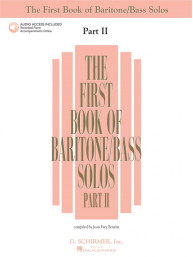 First Book of Baritone/Bass Solos - Part II (noty na zpěv, klavír) (+audio)
