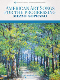 American Art Songs for the Progressing Singer - Mezzo-Soprano (noty na zpěv, klavír) (+audio)