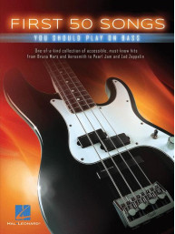 First 50 Songs You Should Play on Bass (tabulatury na baskytaru)