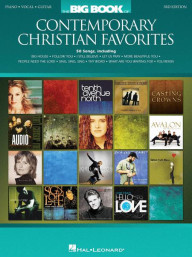 The Big Book of Contemporary Christian Favorites (noty na klavír, zpěv, akordy)