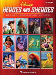 Disney Heroes and Sheroes for Big-Note Piano (velké noty na snadný klavír)