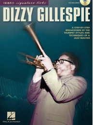 Trumpet Signature Licks: Dizzy Gillespie (noty na trubku) (+audio)