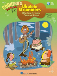 Children's Songs for Ukulele Strummers (noty, melodická linka, akordy) (+audio)
