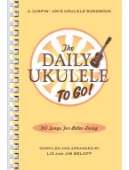 The Daily Ukulele: To Go! (noty, melodická linka, akordy)