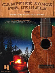 Campfire Songs for Ukulele (noty, melodická linka, akordy)