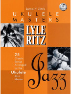 Jumpin' Jim's Ukulele Masters: Lyle Ritz - Jazz (noty, melodická linka, akordy) (+audio)