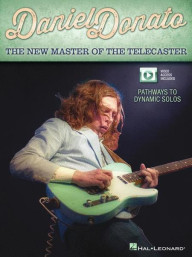 Daniel Donato: The New Master of the Telecaster (tabulatury na kytaru) (+video)