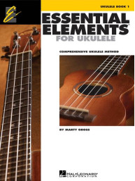 Essential Elements for Ukulele - Method Book 1 (noty, tabulatury na ukulele)