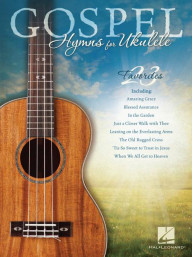 Gospel Hymns for Ukukele (noty melodická linka, akordy)