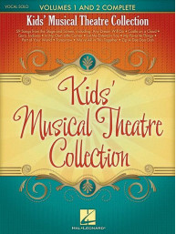 Kids' Musical Theatre Collection 1+2 Complete (noty na klavír, zpěv)