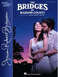 The Bridges of Madison County / Madisonské mosty (noty na klavír, zpěv)