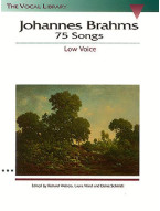 Johannes Brahms: 75 Songs (noty na klavír, zpěv, hluboký hlas)