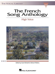 The French Song Anthology (noty na klavír, zpěv, vysoký hlas)