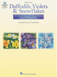 Daffodils, Violets and Snowflakes (noty zpěv, vysoký hlas) (+audio)