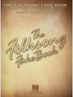 The Folksong Fake Book (noty, melodická linka, akordy)