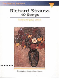 Richard Strauss: 40 Songs - Medium / Low Voice (noty na klavír, zpěv)