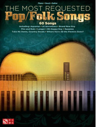 The Most Requested Pop/Folk Songs (noty na klavír, zpěv, akordy)