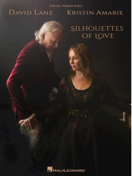 David Lanz & Kristin Amarie: Silhouettes of Love (noty na klavír)