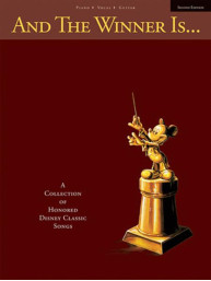 And The Winner Is: Collection of Honored Disney Classic Songs (noty na klavír, zpěv, akordy)