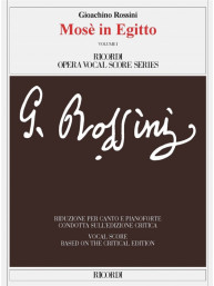 Gioachino Rossini: Mosé In Egitto 1&2 / Mojžíš v Egyptě (noty na zpěv, klavír)