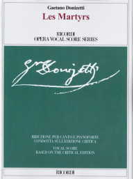 Gaetano Donizetti: Les Martyrs (noty na zpěv, klavír)