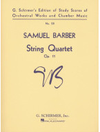 Samuel Barber: String Quartet, Op. 11 - Score (noty pro smyčcový kvartet)