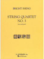 Bright Sheng: String Quartet No. 3 (noty pro smyčcový kvartet)