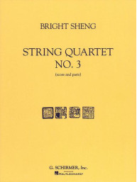 Bright Sheng: String Quartet No. 3 (noty pro smyčcový kvartet)