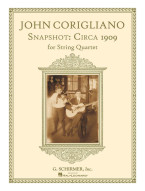 John Corigliano: Snapshot - Circa 1909 (noty pro smyčcový kvartet)