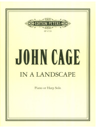 John Cage: In a Landscape For Piano Or Harp Solo (noty na klavír nebo harfu)