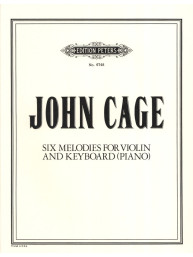 John Cage: Six Melodies for Violin and Keyboard Or Piano (noty na housle, keyboard nebo klavír)