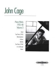 John Cage: Piano Works 1935-48 Volume 3 (noty na klavír)