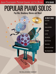 John Thompson's Modern Course: Popular Piano Solos - Grade 5 (noty na klavír)