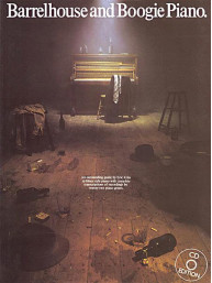 Barrelhouse and Boogie Piano (noty na klavír) (+audio)