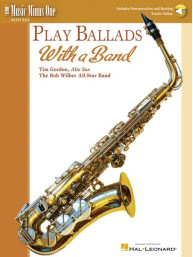 Play Ballads with a Band (noty na altsaxofon) (+audio)