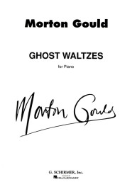 Morton Gould: Ghost Waltzes (noty na klavír)